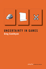 Uncertainty in Games by Greg Costikyan