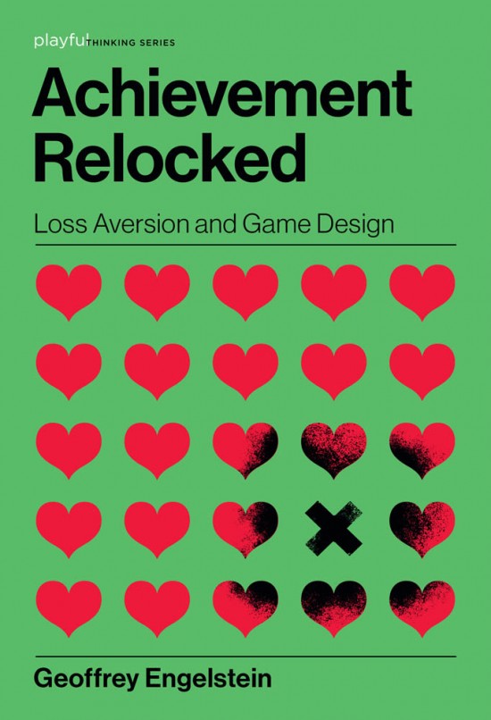 Achievement Relocked by Geoffrey Engelstein